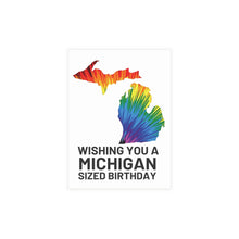 Load image into Gallery viewer, Wishing You a Michigan-Sized Birthday | Michigan Map | Home State Greeting Card