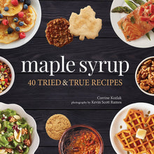 Load image into Gallery viewer, Maple Syrup Cookbook
