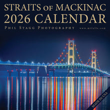 Load image into Gallery viewer, 2026 STRAITS of MACKINAC 13 month Wall Calendar (12"x12")