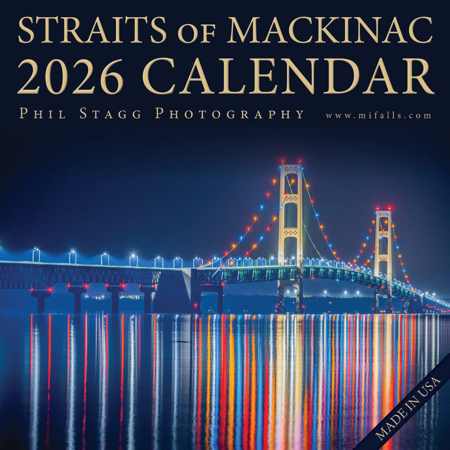 2026 STRAITS of MACKINAC 13 month Wall Calendar (12"x12")